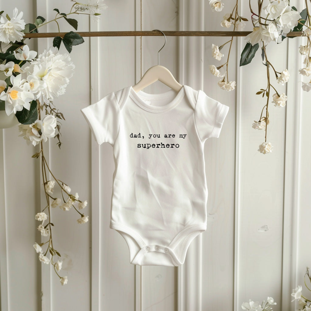 "Dad, You Are My Superhero" Baby Bodysuit