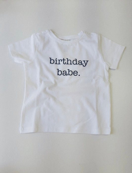 White Birthday Babe Tshirt - Blzandco